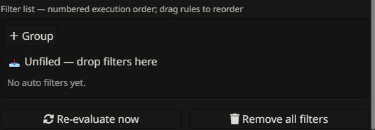 The rule list has a + Group button and an Unfiled drop area. This capture shows the empty list before any rules are saved.